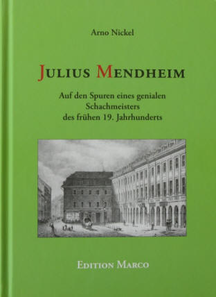 Julius Mendheim Buch von Arno Nickel in der Edition Marco 2018