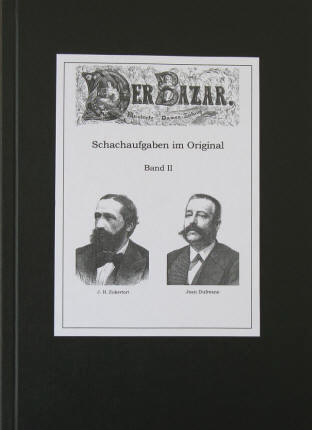 Elke Rehder: Schachaufgaben im Original, Band 2: Der Bazar 1869 bis 1881
