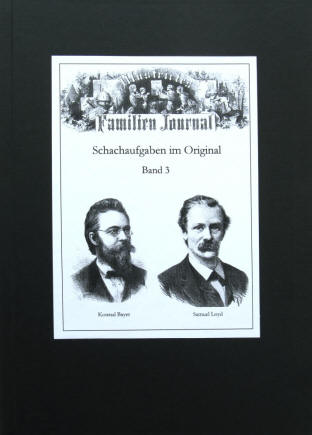 Elke Rehder: Schachaufgaben im Original. Band 3: Die Schachrubrik von Herrmann Pollmächer im Illustrirten Familien-Journal 1857–1858.