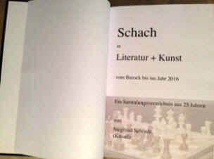 Buch: Schach in Literatur + Kunst. Sammlung Siegfried Schönle in Kassel.
