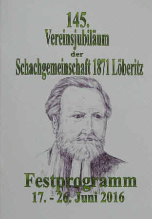 2016 Löberitzer Schachtage, Vereinsjubiläum der Schachgemeinschaft 1871 Löberitz